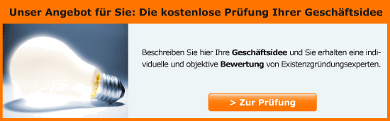 zur kostenlosen Prüfung Ihrer Geschäftsidee